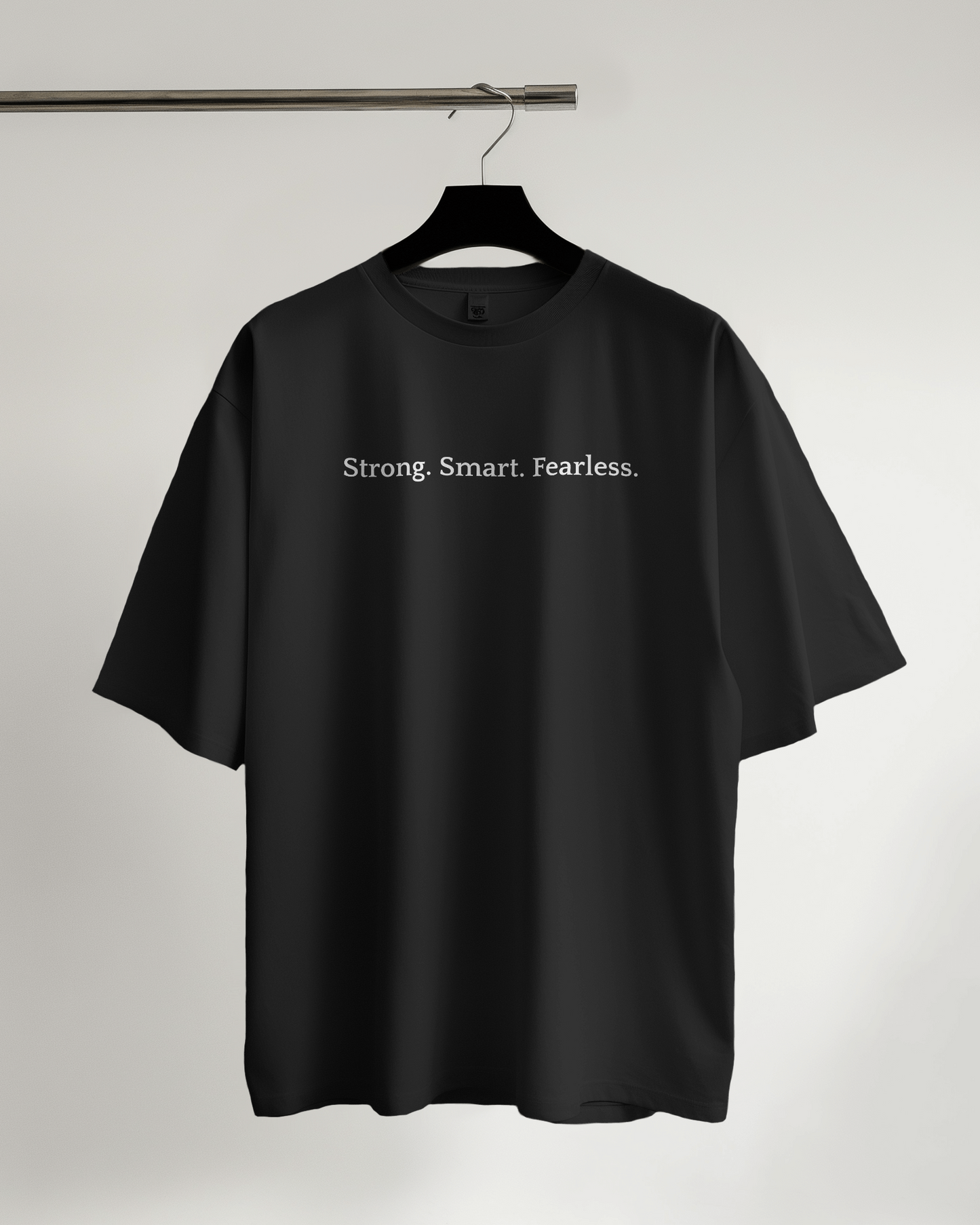 Unisex Oversized Classic T-Shirt - Strong Smart Fearless
