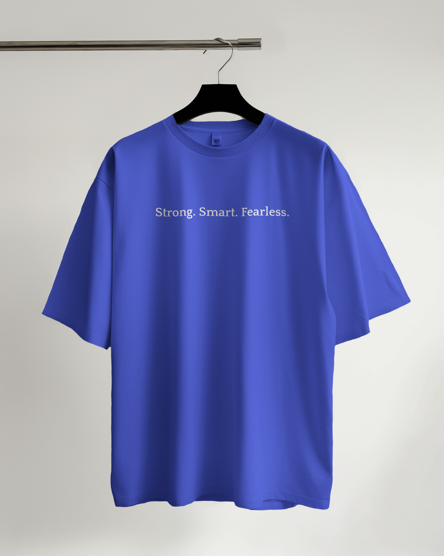 Unisex Oversized Classic T-Shirt - Strong Smart Fearless