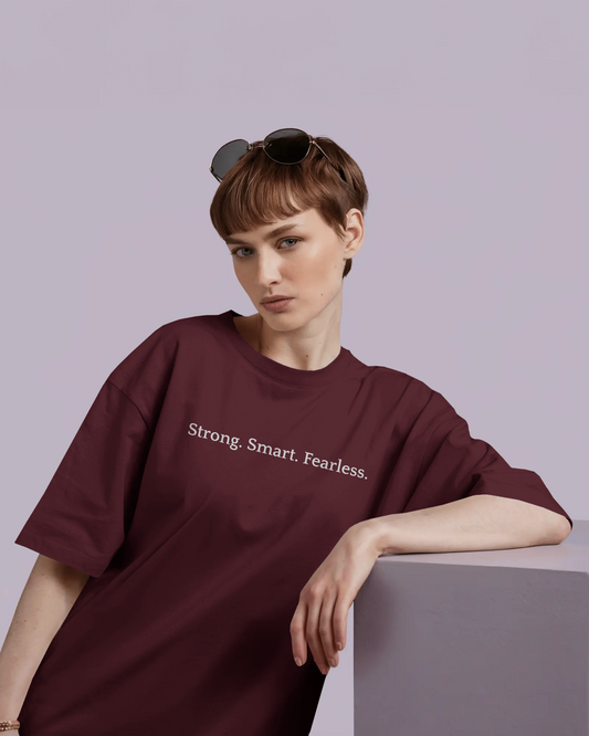Unisex Oversized Classic T-Shirt - Strong Smart Fearless
