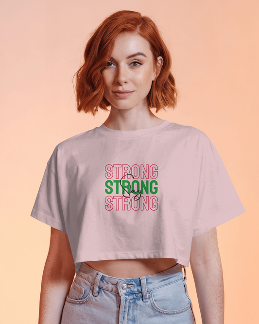 Crop Top - Stay Strong
