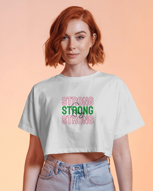 Crop Top - Stay Strong
