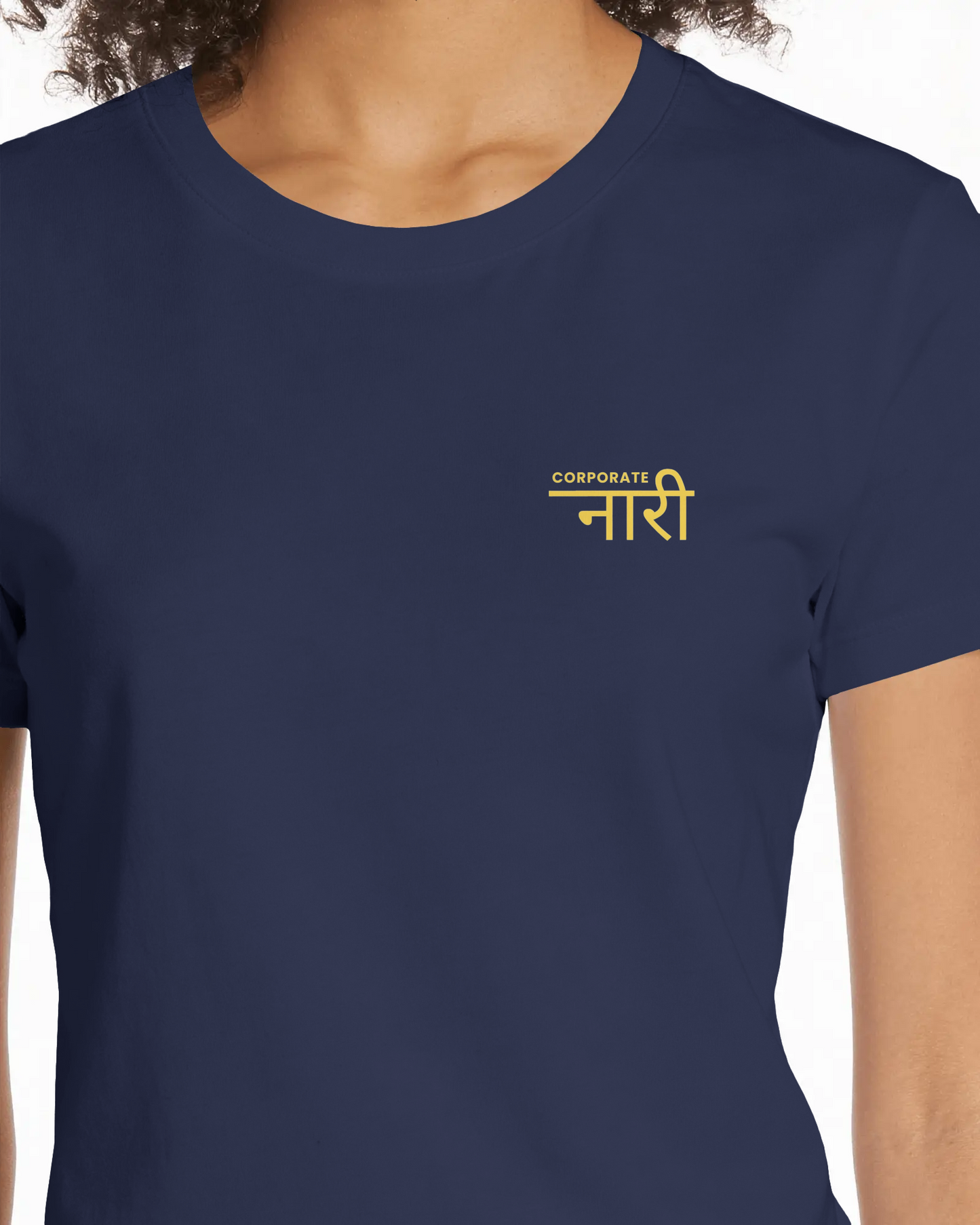 Women Classic Crew T-Shirt = Corporate Naari