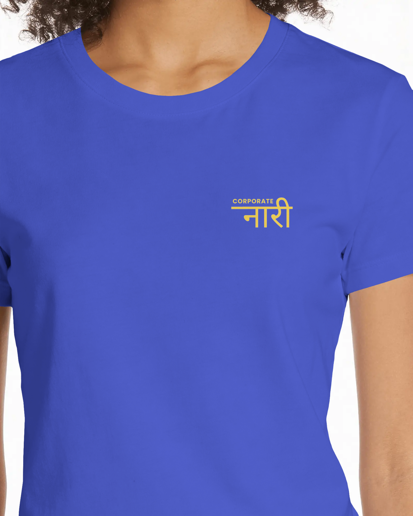 Women Classic Crew T-Shirt = Corporate Naari